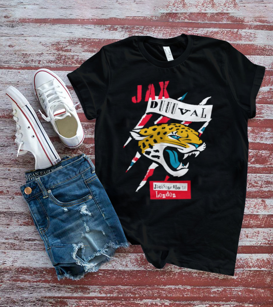 Jax Duuuval Jacksonville To London Jaguars T-Shirt