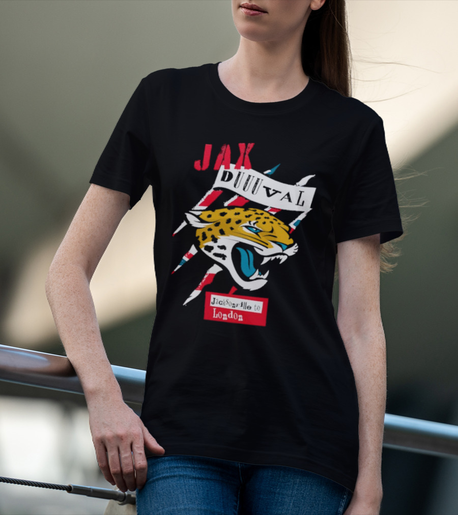 Jax Duuuval Jacksonville To London Jaguars T-Shirt