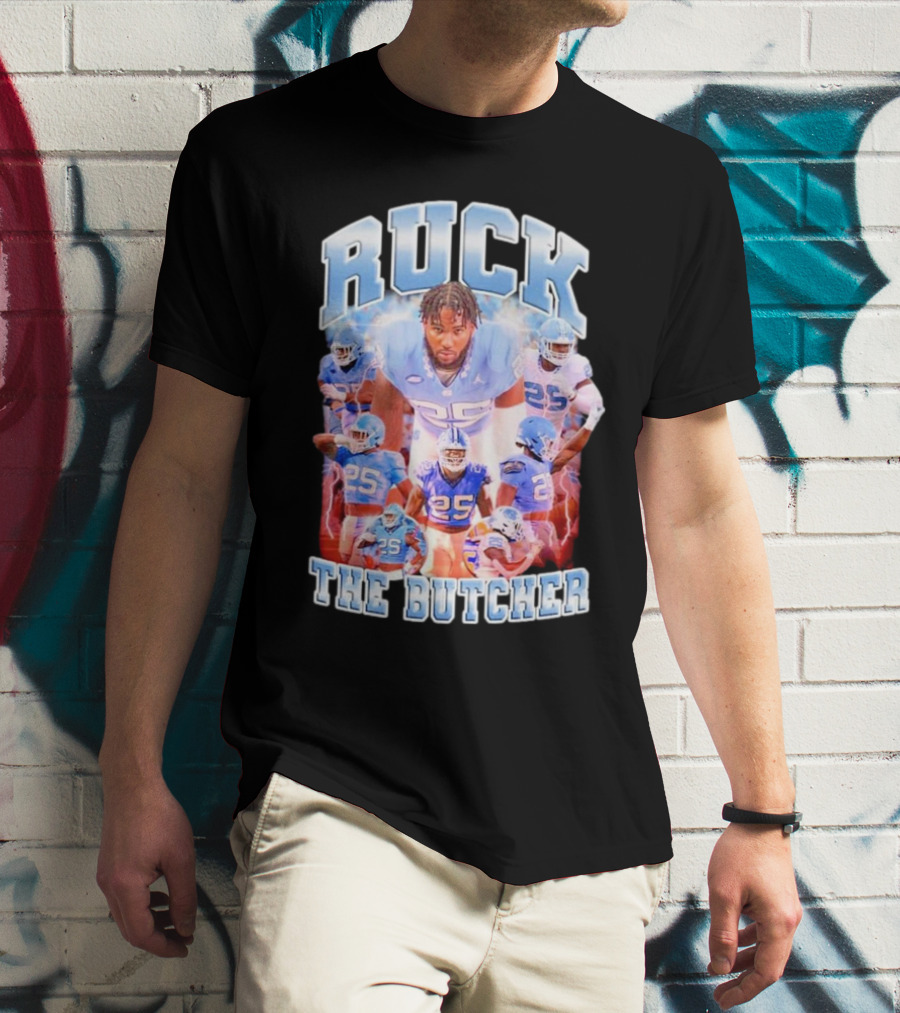 Ruck The Butcher UNC Football Kaimon Rucker Number 25 T-Shirt
