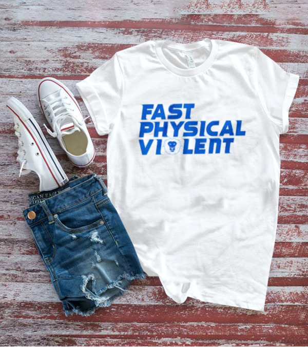 Fast Physical Violent Detroit Lions Blue T-Shirt