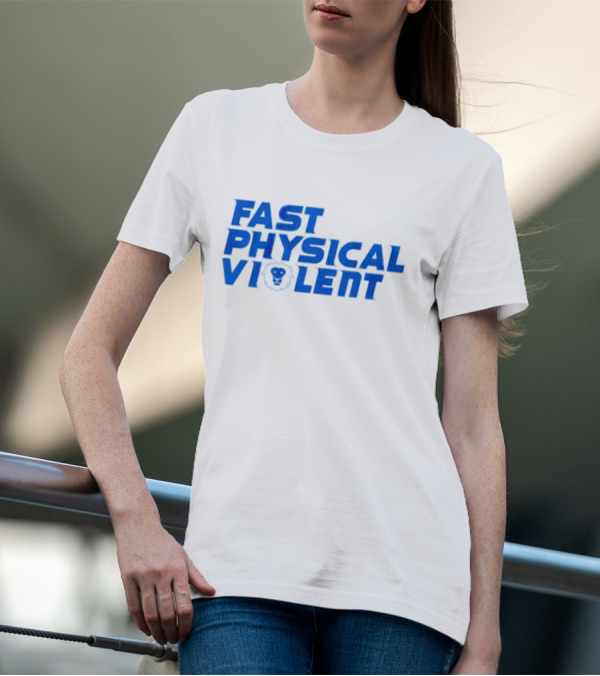 Fast Physical Violent Detroit Lions Blue T-Shirt