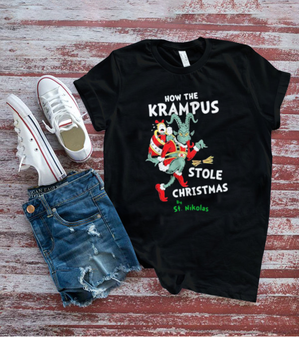 How The Krampus Stole Christmas By St. Nikolas T-Shirt