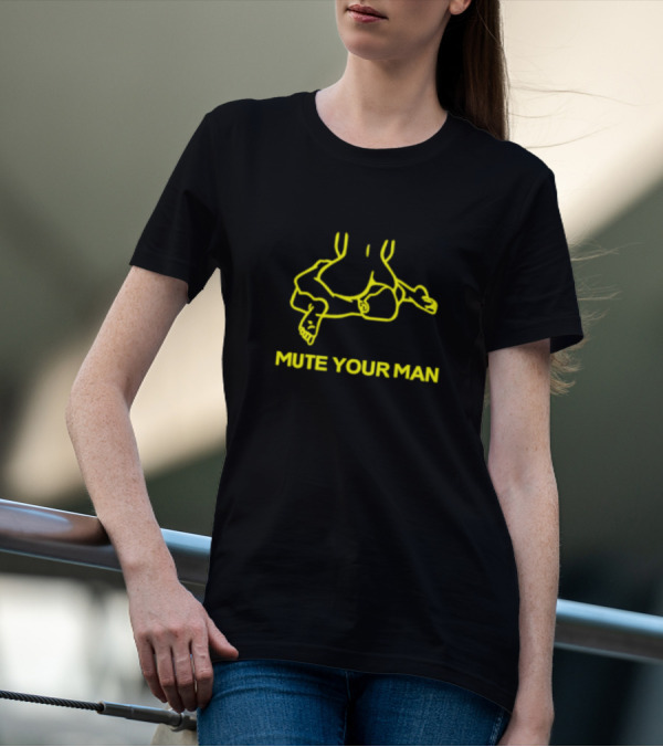 Mute Your Man Yellow Figure Outline T-Shirt