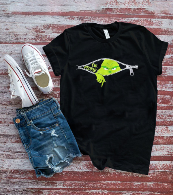 Ew People Grinch Zipper Christmas Mood T-Shirt