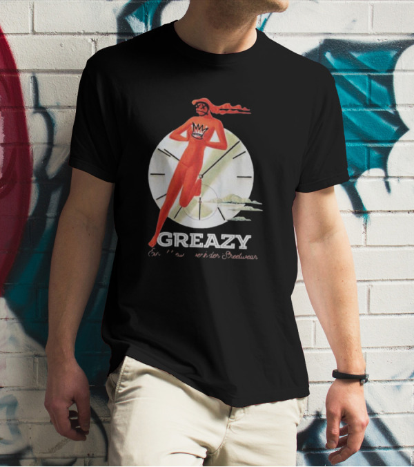Greezy Werk Der Streetwear T-Shirt