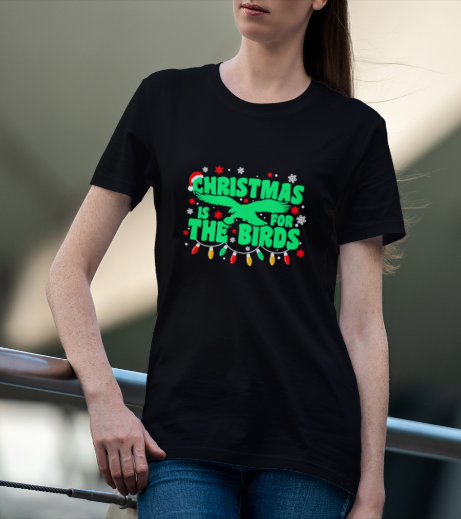 Christmas Is For The Birds Festive Holiday Lights Snowflakes Santa Hat T-Shirt