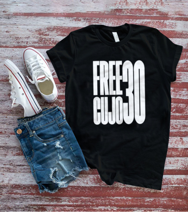FREE CUJO 30 T-Shirt