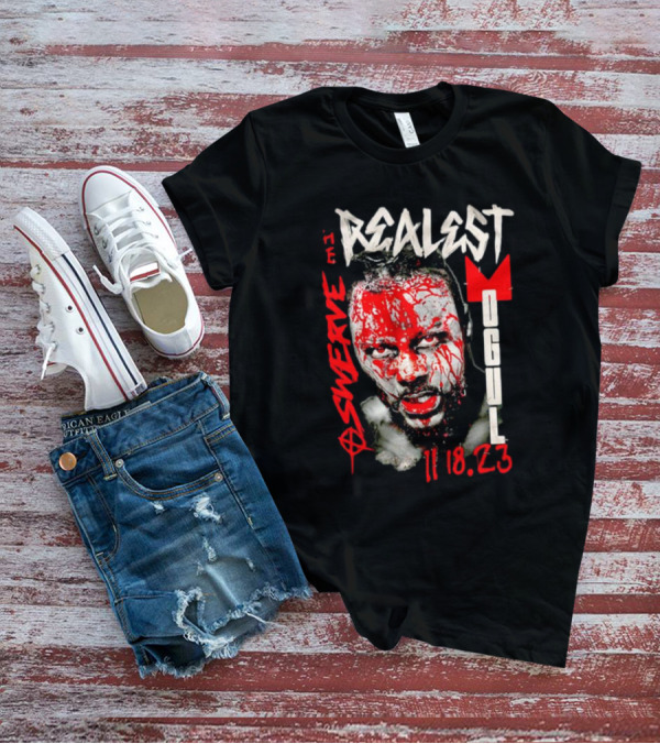 Swerve Realest Mogul 11.18.23 T-Shirt