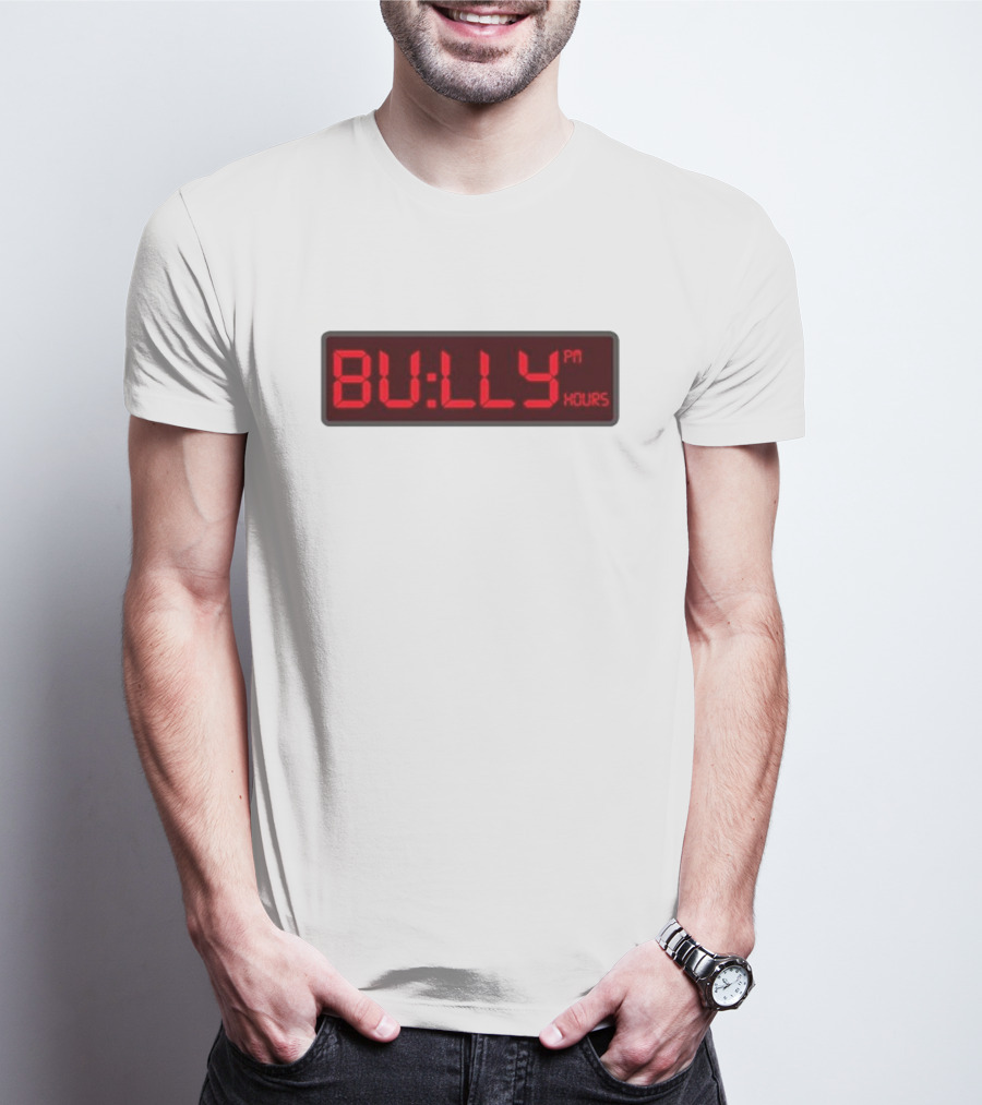 Bully PM Hours Digital Clock T-Shirt