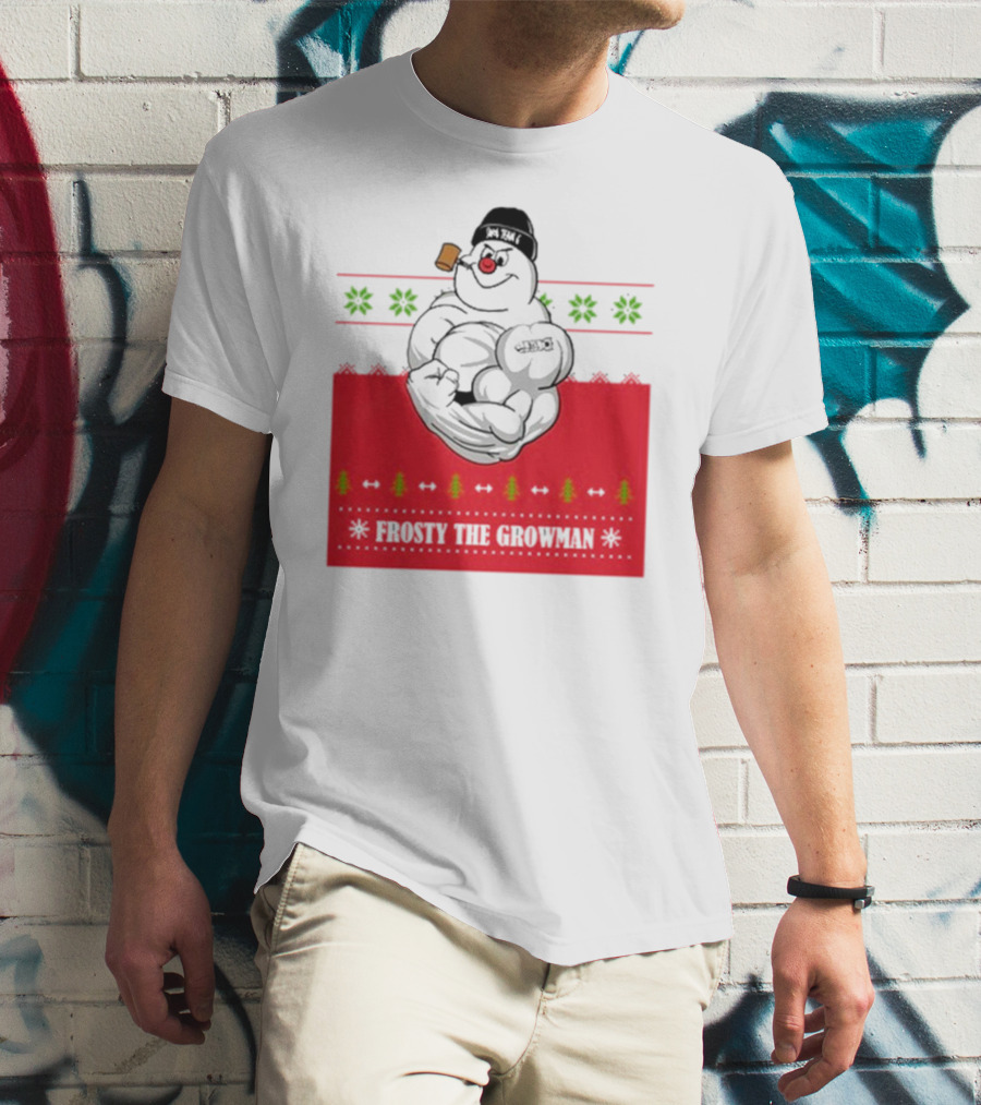 Frosty The Growman Christmas Ugly Sweater Pipe Bodybuilding Snowman T-Shirt