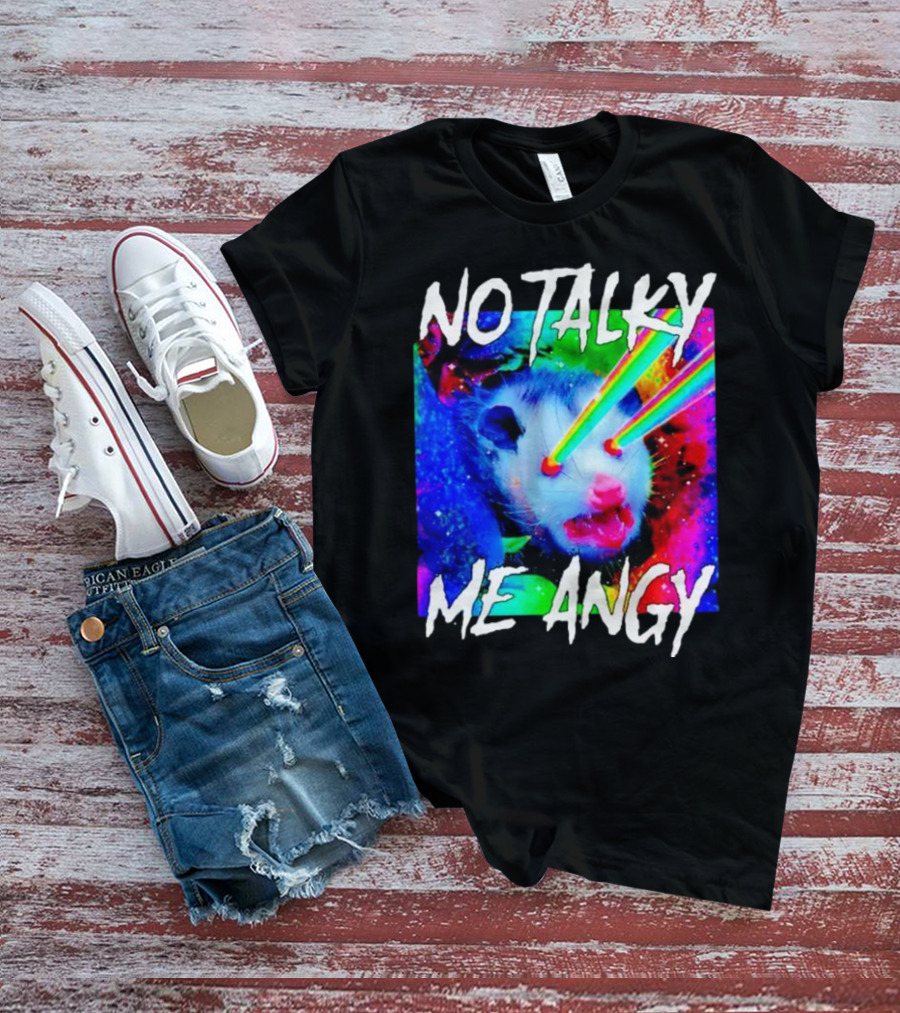 No Talky Me Angy Laser Eyes Possum T-Shirt