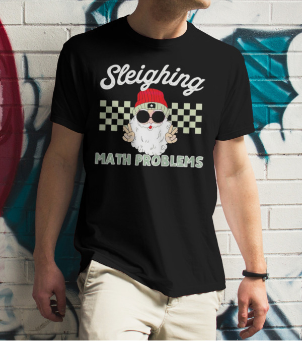 Sleighing Math Problems Santa Peace Sign Checkered Background T-Shirt