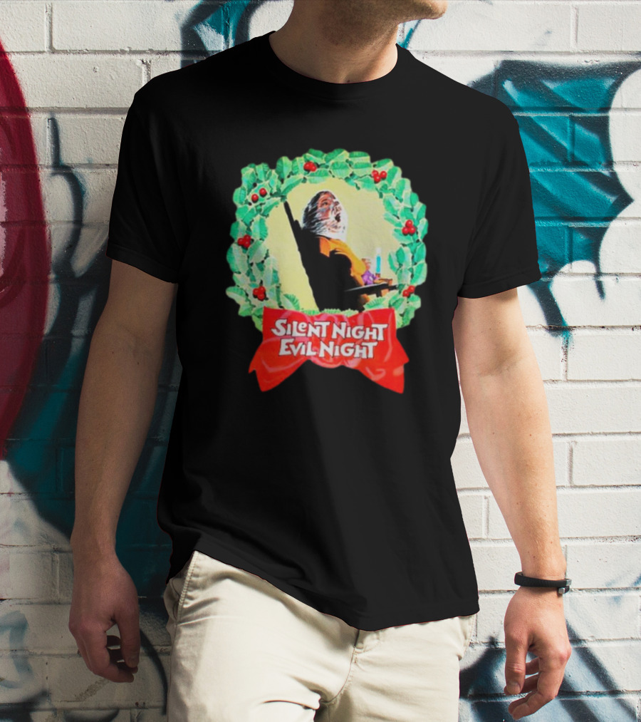 Silent Night Evil Night Christmas Wreath Horror Santa T-Shirt