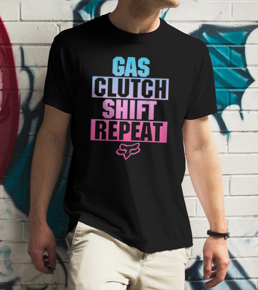 Gas Clutch Shift Repeat Fox Racing Logo T-Shirt