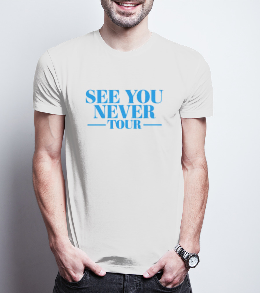 See You Never Tour Retro Style Blue Text T-Shirt