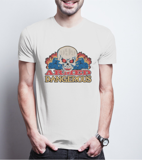 999 Club Armed And Dangerous Skull With Red Eyes And Flames T-Shirt