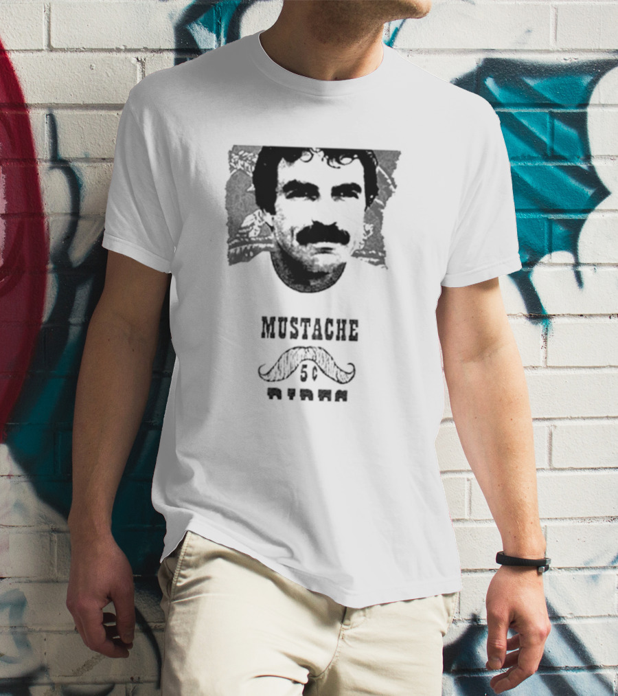 Mustache Rides 5 Cents Tom Selleck T-Shirt
