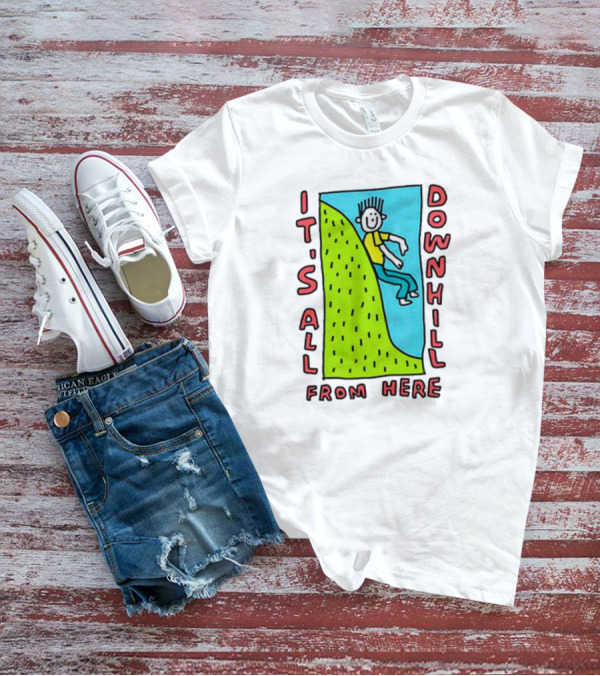 IT'S ALL DOWNHILL FROM HERE Cartoon Character Sliding Down Green Hill T-Shirt