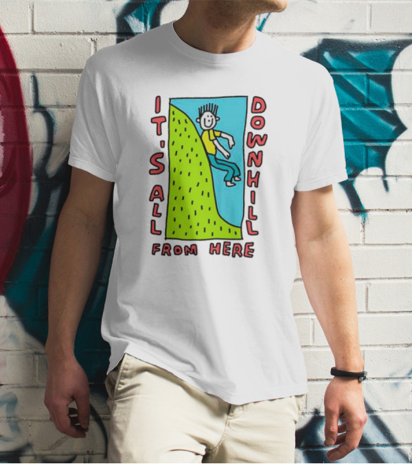 IT'S ALL DOWNHILL FROM HERE Cartoon Character Sliding Down Green Hill T-Shirt