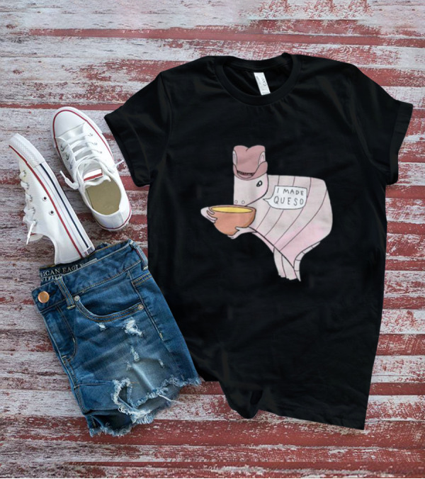 Texas I Made Queso Armadillo With Cowboy Hat T-Shirt