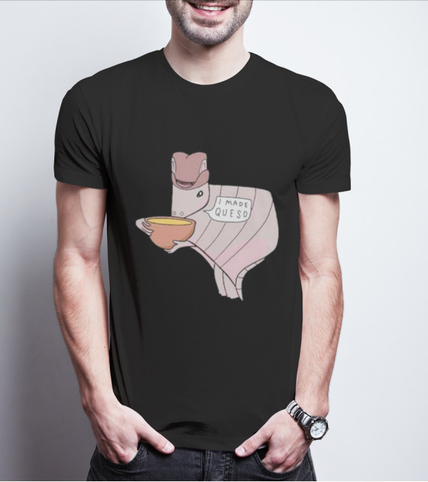 Texas I Made Queso Armadillo With Cowboy Hat T-Shirt