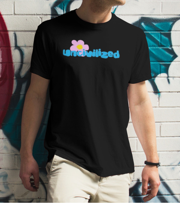 Uncivilized Pink Flower T-Shirt