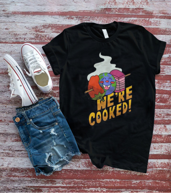 We're Cooked Earth Emoji Skewered BBQ Funny T-Shirt