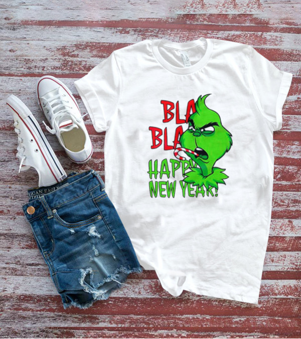Bla Bla Happy New Year Grinch Candy Cane Image T-Shirt