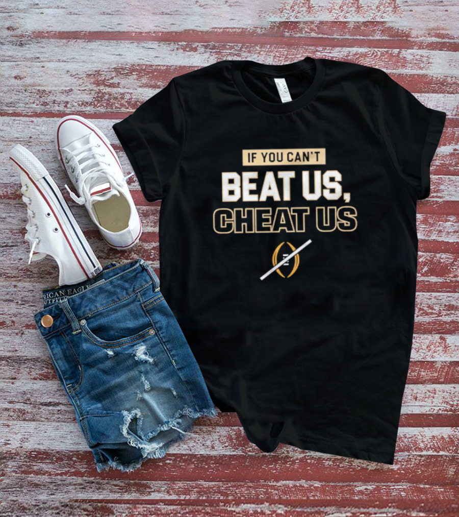 Florida State Seminoles Football If You Can't Beat Us Cheat Us T-Shirt
