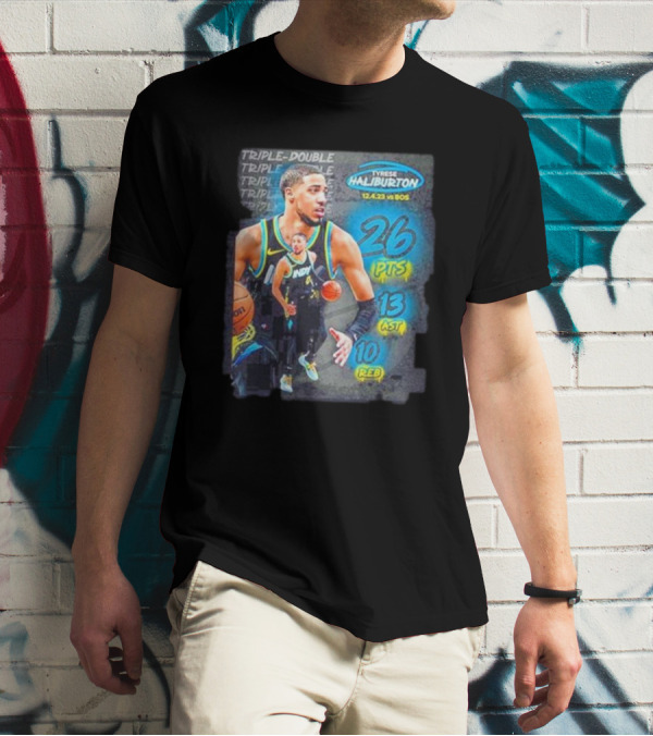 Tyrese Haliburton Triple Double 26 PTS 13 AST 10 REB Vs BOS 12.4.23 T-Shirt