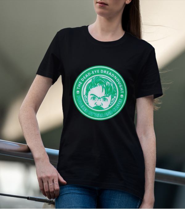 The Dead-Eye Dreadnought Powered By War And Coffee Iconic Emblem T-Shirt