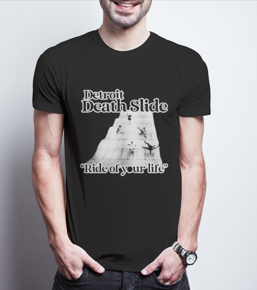 Detroit Death Slide Ride Of Your Life T-Shirt