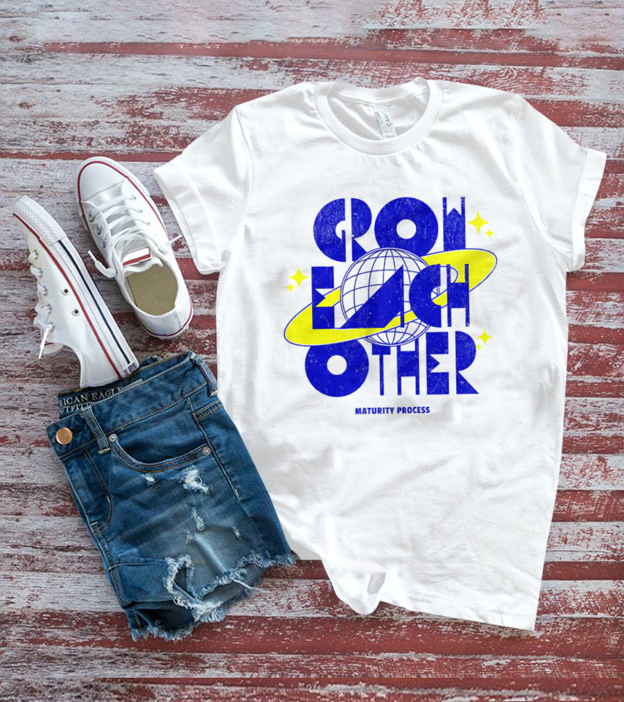 GROW EACH OTHER MATURITY PROCESS Planetary T-Shirt