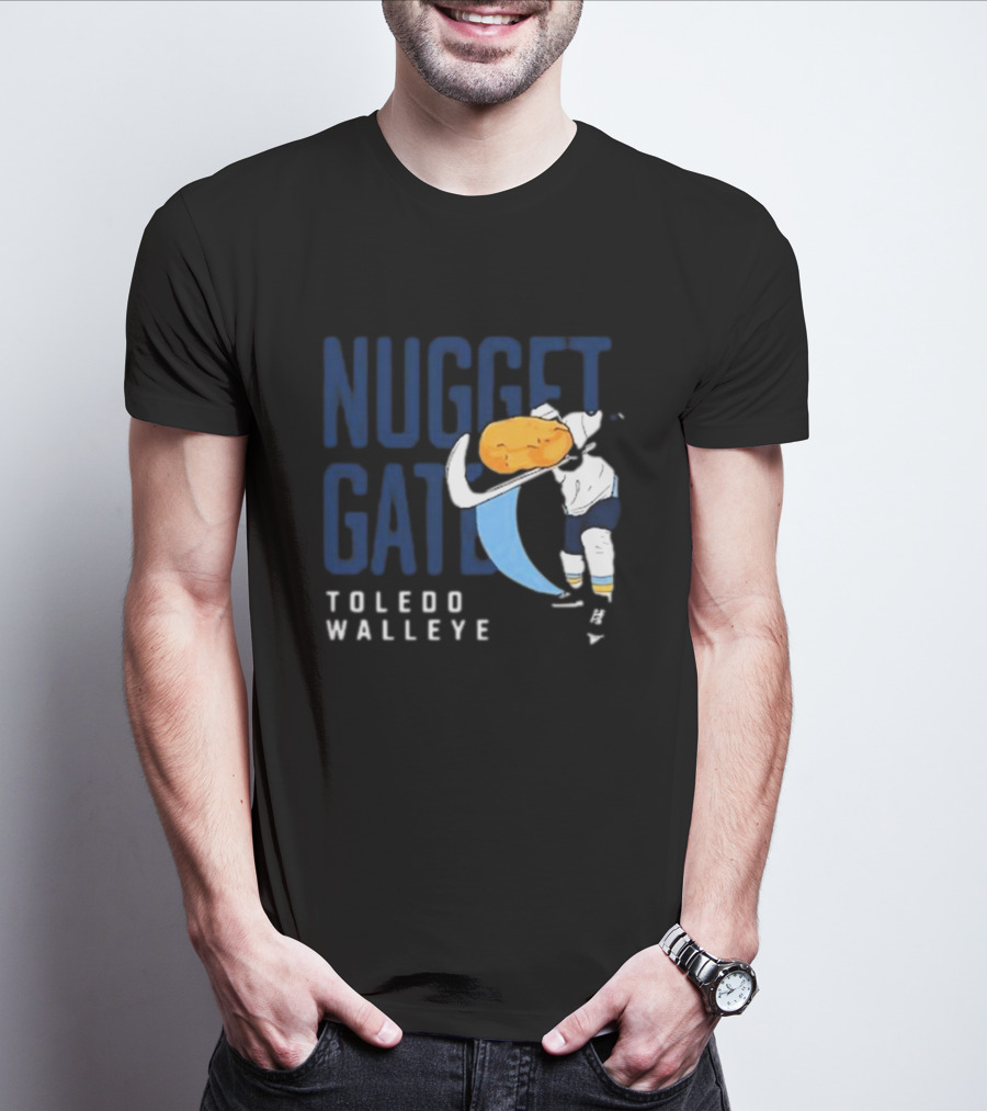 Nugget Gate Toledo Walleye Hockey Humor T-Shirt