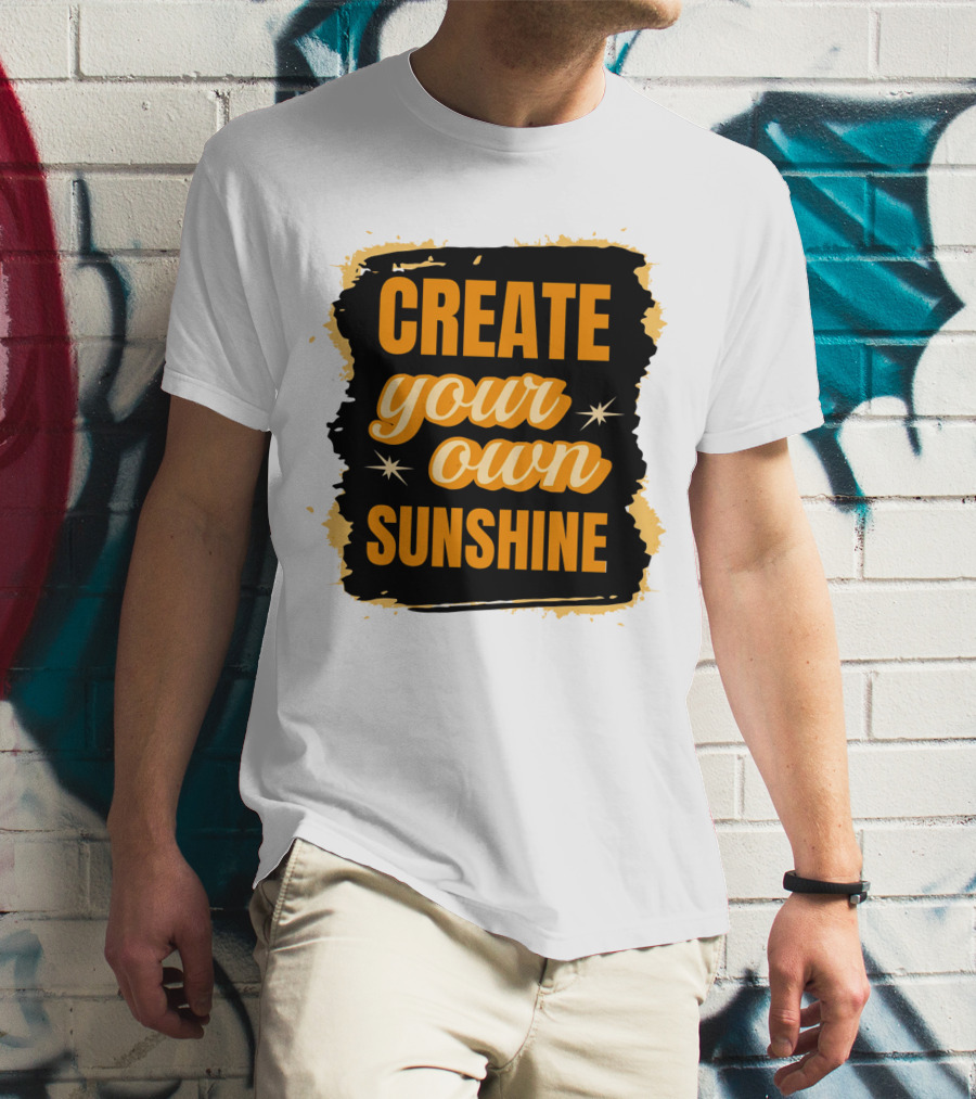 Create Your Own Sunshine T-Shirt