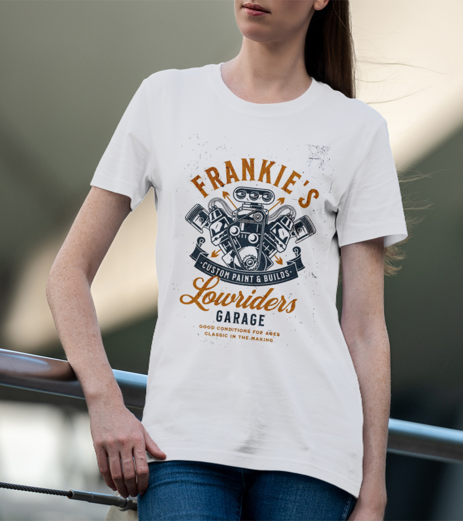 Frankie's Cutmil's Lowriders Garage Good Conditions For A Classic In The Making T-Shirt