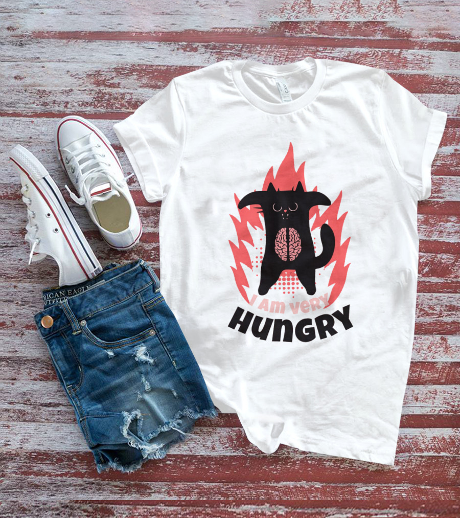 I Am Very Hungry Cat With Brain Design Humor T-Shirt