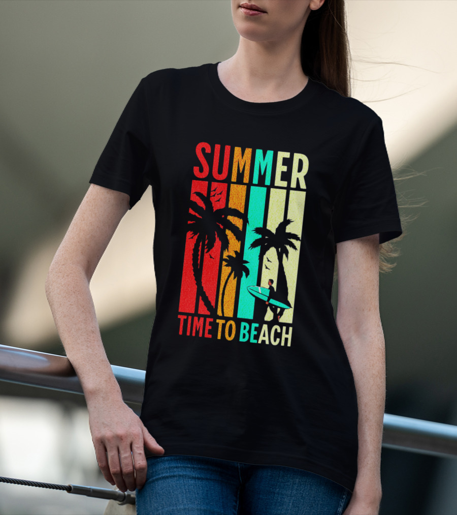 SUMMER TIME TO BEACH T-Shirt