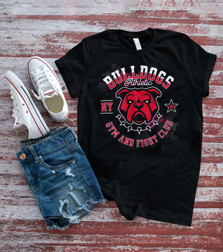 BULLDOGS ATHLETIC NY GYM AND FIGHT CLUB T-Shirt