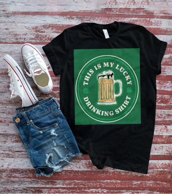 This Is My Lucky Drinking Shirt Beer Mug Clover Green T-Shirt