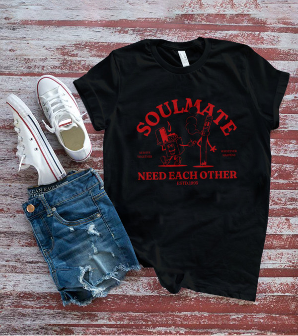 Soulmate Always Together Need Each Other Estd.1995 Whatever Happens T-Shirt
