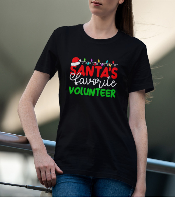 Santa's Favorite Volunteer Christmas Lights Hat T-Shirt