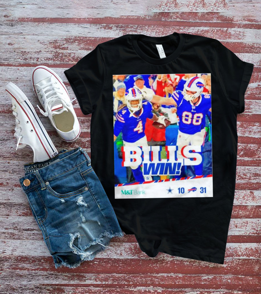 Buffalo Bills Win Dallas Cowboys 31-10 T-Shirt