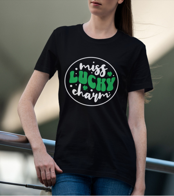 Miss Lucky Charm St. Patrick's Day Festive Badge T-Shirt
