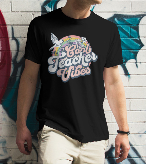 Cool Teacher Vibes Retro Rainbow Floral Design With Dove T-Shirt