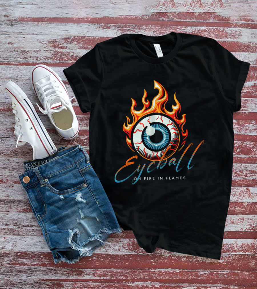 Eyeball On Fire In Flames T-Shirt