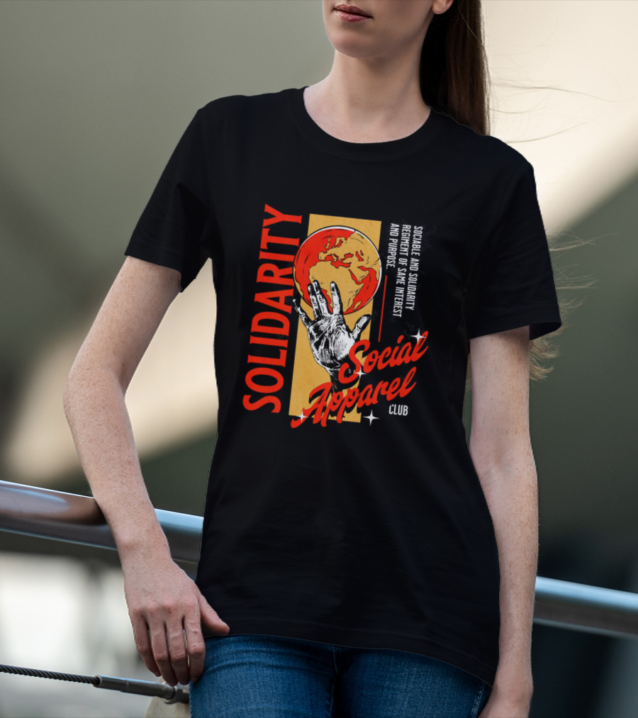 Social Solidarity Apparel Club Same Interest Purpose T-Shirt