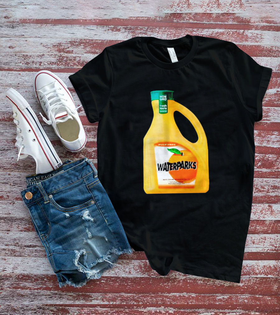 Waterparks Non-GMO Fresh Taste Orange Juice Pulp Free T-Shirt