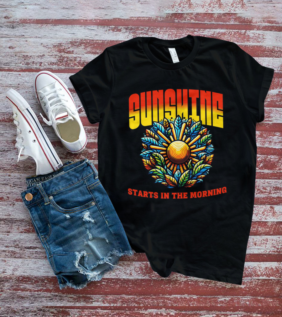 Sunshine Starts In The Morning Sunflower T-Shirt
