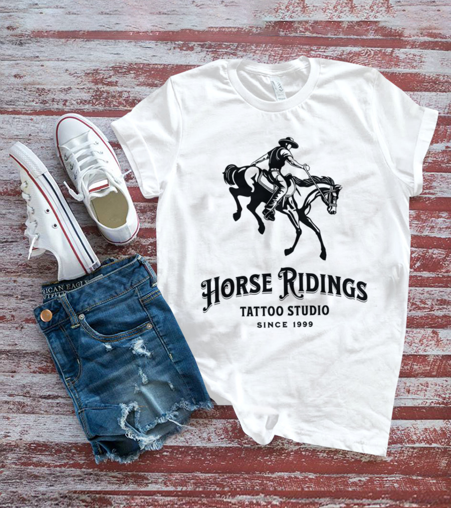 Horse Ridings Tattoo Studio Since 1999 T-Shirt